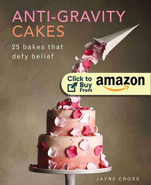 Anti-Gravity Cakes Book