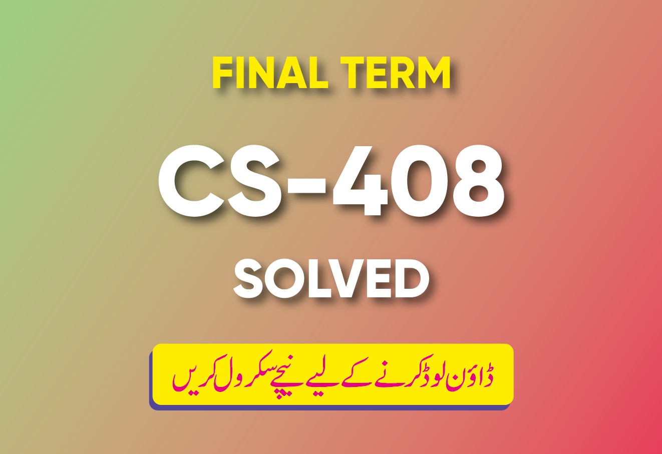 Final Term CS408
