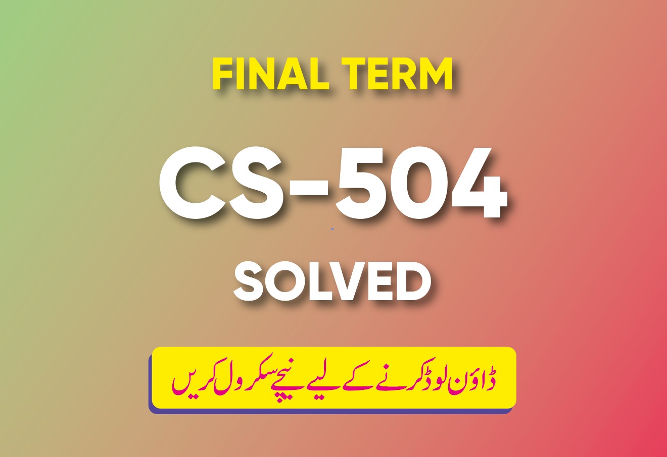 Final Term CS504