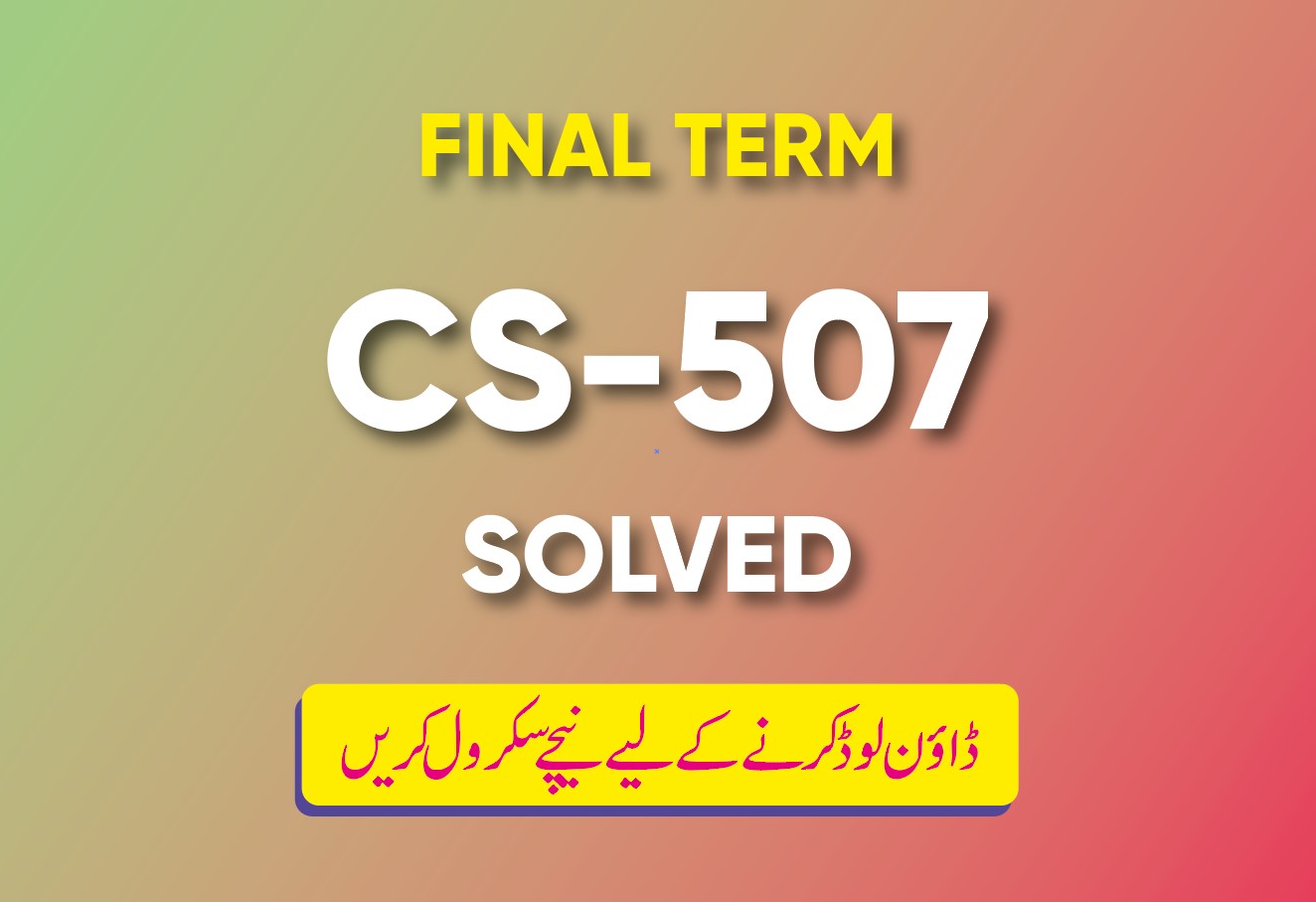 Final Term CS507