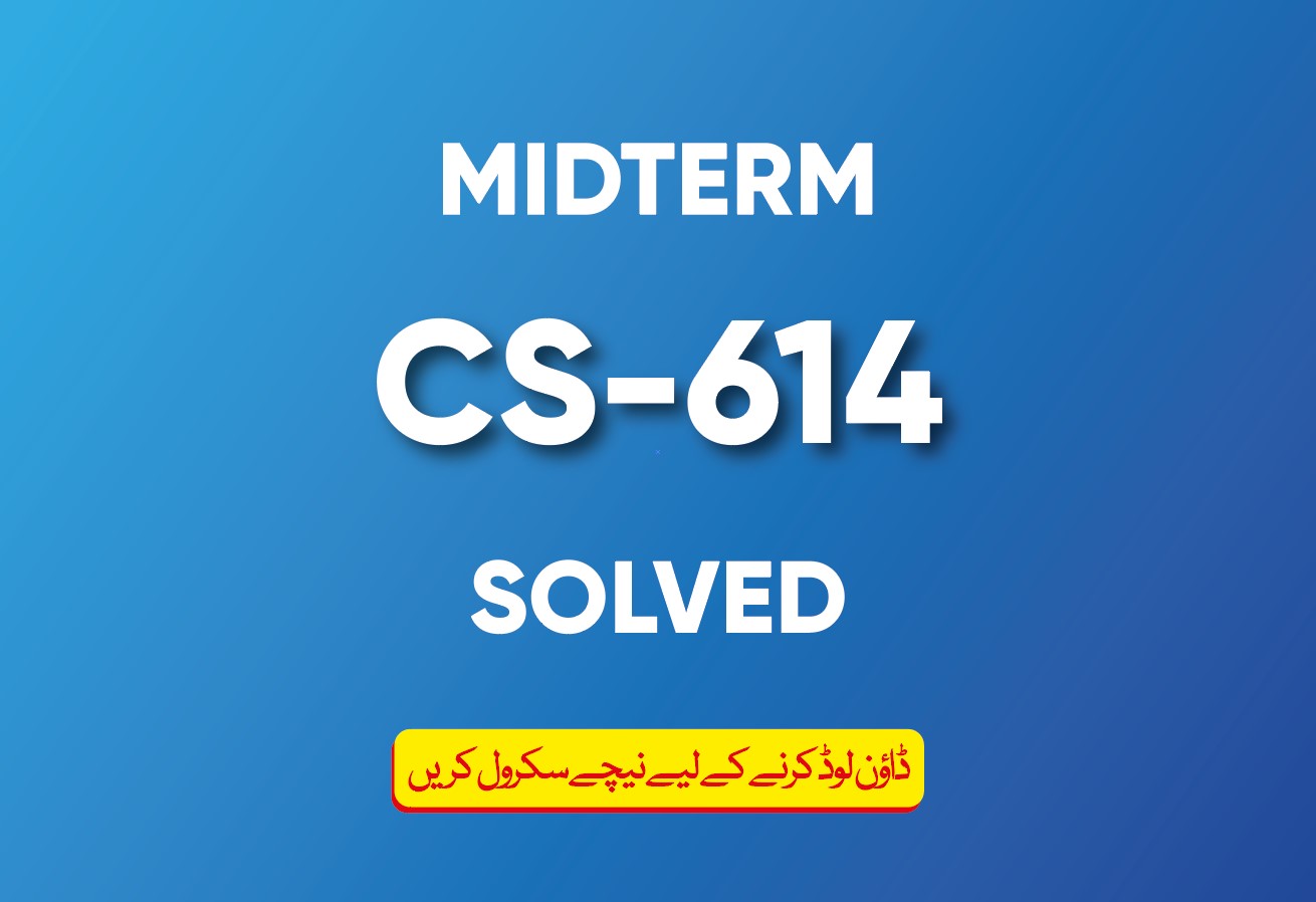 Midterm CS614