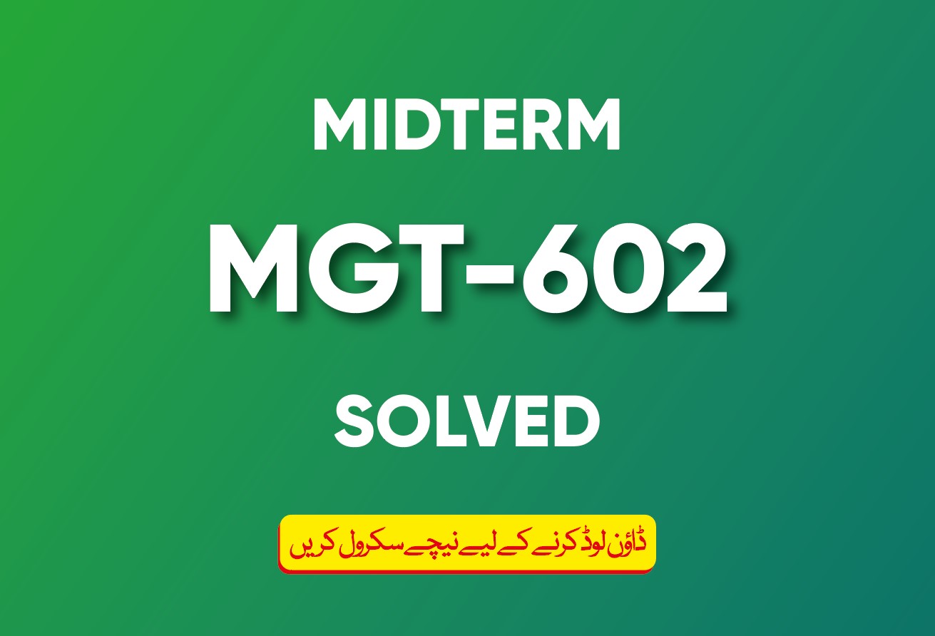 Midterm MGT-602